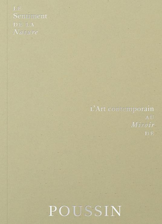Couverture L'art contemporain au miroir de Poussin de Guillaume de Sardes